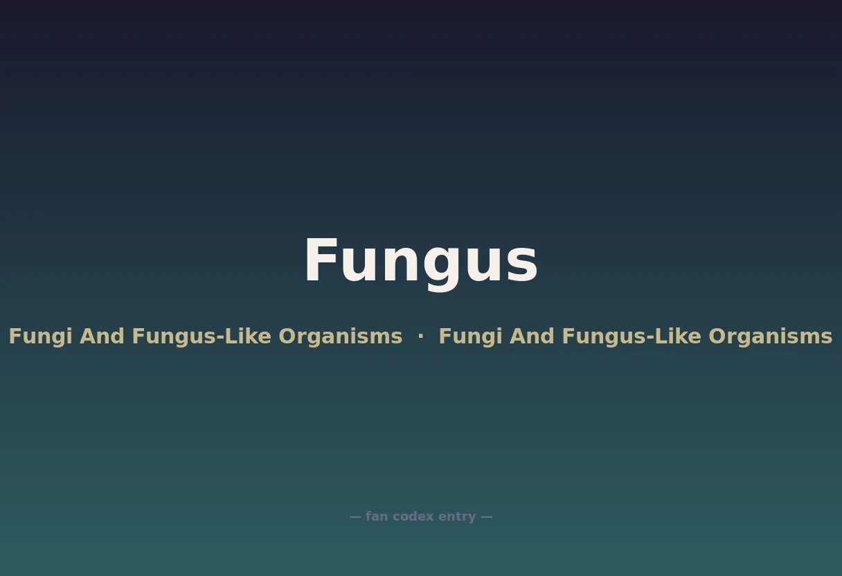 Fungus